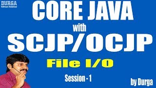 Core Java With OCJPSCJP File IO Part1 Introduction  File [upl. by Cristal]