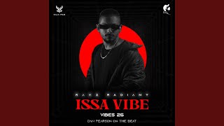 ISSA VIBE  Vibes 26 [upl. by Loy]