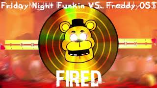 FNF vs Freddy OST Fired [upl. by Boj]