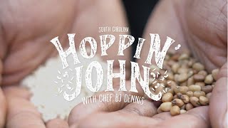 South Carolina Hoppin John with Chef BJ Dennis [upl. by Helsie]