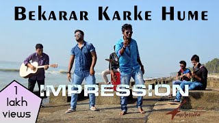 Bekarar Karke Hume  Bees Saal Baad covered by Impression ft Soumya  Hemanta Mukherjee [upl. by Animsaj]