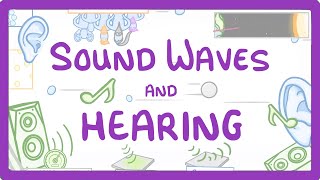 GCSE Physics  Sound Waves and Hearing 73 [upl. by Noteloc844]