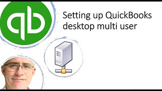 Setting up QuickBooks Multi user [upl. by Elleyoj]