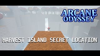 Arcane Odyssey Harvest Island SECRET LOCATION [upl. by Seena]