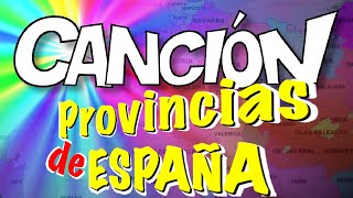 Provincias de España Canción [upl. by O'Toole]