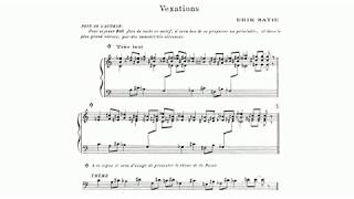 Erik Satie 1893 Vexations [upl. by Malinowski]