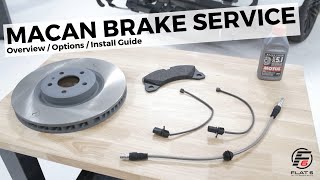 Macan Brake Service  Options amp Install Guide [upl. by Renrag686]