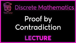 PROOF by CONTRADICTION  DISCRETE MATHEMATICS [upl. by Elon]