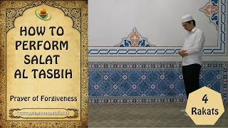 How to perform Salatul Tasbih Tasbeeh Prayer of Forgiveness [upl. by Thora]