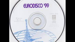 Eurodisco 99 Collection [upl. by Adlei]