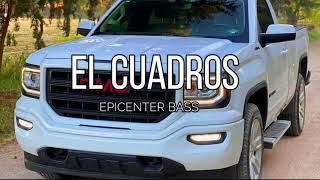 El Cuadros  Edicion Especial EPICENTER BASS Corridos 2021 [upl. by Nahgeem]