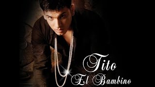 Tu Cintura  Tito El Bambino Ft Don Omar [upl. by Bertolde211]