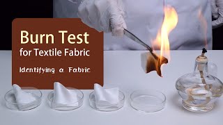 Burn Test for Fabric Identification [upl. by Ydisac]