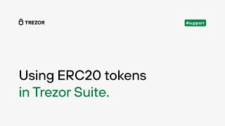 How to use ERC20 tokens in Trezor Suite [upl. by Yenots]