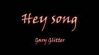 Hey Song  Rock n roll part 2 Gary Glitter [upl. by Ianej]