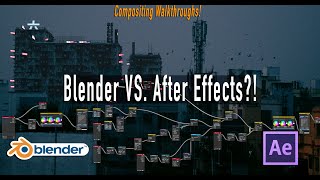 Blender vs After Effects Compositing Walkthrough Comparison [upl. by Landahl]