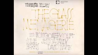 Tennessee Williams  The Glass Menagerie Act One [upl. by Ayotl]