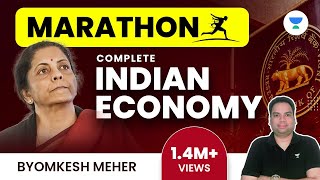 Complete Indian Economy  Marathon Session  UPSC CSEIAS 202223  Byomkesh Meher [upl. by Rettuc]