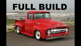 1956 f100 truck full step by step build by MetalWorks featuring an Art Morrison chassis amp 495hp LS3 [upl. by Chappie]