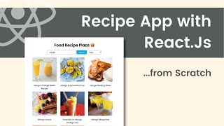 Lets Build a Food Recipe App with ReactJs  React API Project Tutorial using Axios [upl. by Euqnomod]