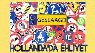 HOLLANDADA EHLİYET NASIL ALINIR [upl. by Orabelle968]