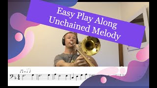 Unchained Melody  Easy Trombone Play Along [upl. by Vijnas]