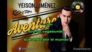 El aventurero  Yeison Jimenez karaoke [upl. by Alisia]