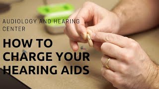 How to Charge Your Rechargeable Hearing Aids [upl. by Shiri]