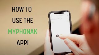 How to Use the My Phonak App [upl. by Anytsyrk]