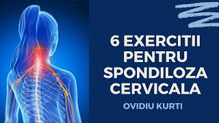 6 EXERCITII PENTRU SPONDILOZA CERVICALA  OVIDIU KURTI [upl. by Anelyak]