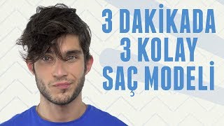 3 Dakikada 3 Kolay Erkek Saç Modelleri  Erkek Kafası [upl. by Dehlia]