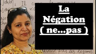 La Négation  nepas   Negation in French [upl. by Hourigan143]