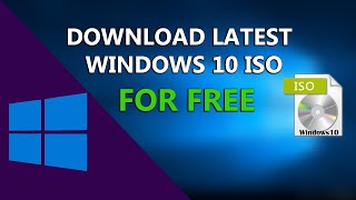 How To Download Latest Windows 10 ISO File For FREE [upl. by Htidirem]