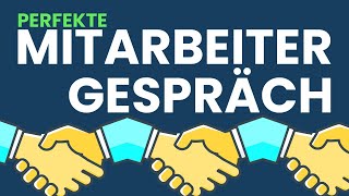 So gelingt dir das Mitarbeitergespräch [upl. by Meraree]