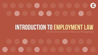 Introduction to Employment Law [upl. by Eidur]