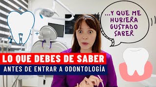 10 cosas que debes de saber antes de estudiar Odontología 🦷 [upl. by Tertias617]