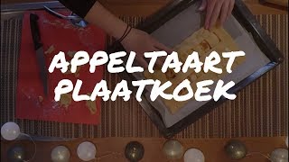 Appeltaart Plaatkoek bakken [upl. by Agate]