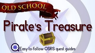 Pirates Treasure  OSRS 2007  Easy Old School Runescape Quest Guide [upl. by Kcarb]