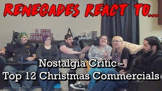 Renegades React to Nostalgia Critic  Top 12 Christmas Commercials [upl. by Leahcimrej]