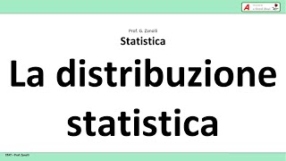 Statistica facile  03  La distribuzione statistica [upl. by Adolpho763]