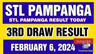 STL PAMPANGA RESULT TODAY 3RD DRAW FEBRUARY 6 2024 8PM [upl. by Nunci]