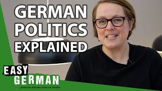 Germanys Political System Explained  Easy German 388 [upl. by Arrimat]