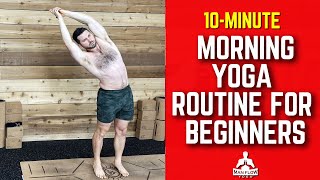 10Minute Morning Yoga Routine for Beginners Do This Every Morning [upl. by Adnilema]