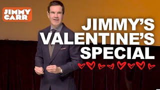 Jimmy Valentines Special  Jimmy Carr [upl. by Hareehahs]