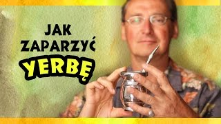 JAK ZAPARZYĆ YERBĘ Cejrowski [upl. by Oht636]