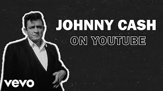 Johnny Cash  Welcome to Johnny Cash on YouTube [upl. by Eahc]