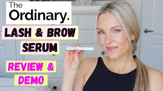 THE ORDINARY MULTIPEPTIDE LASH amp BROW SERUM REVIEW amp DEMO [upl. by Nylloc]