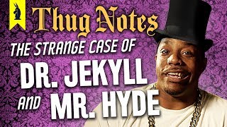 Dr Jekyll amp Mr Hyde – Thug Notes Summary amp Analysis [upl. by Ahar274]