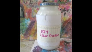 How to make Clear Gesso DIY Homemade Clear Gesso [upl. by Drucill]