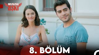 Meleklerin Aşkı 8Bölüm FULL HD [upl. by Boylan]